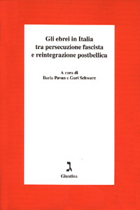 gli-ebrei-in-italia-tra-persecuzione-fascista-e-reintegrazione-postbellica